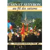 Image de Tarn et Aveyron : Au fil des saisons