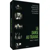 Image de La Danse au travail