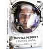 Image de Thomas Pesquet : L'envoyé spatial