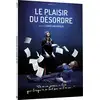 Image de Le Plaisir du désordre