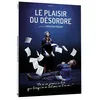 Image de Le Plaisir Du DÃ©sordre