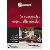 Image de On n'est pas des anges... elles non plus