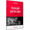 Image de Pas de pitié pour les caves