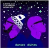 Image de Danses Divines - Vinyle