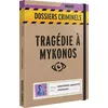 Image de Tragédie à Mykonos (Dossiers Criminels)
