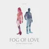 Image de Floodgate Fog Of Love