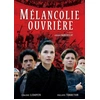 Image de Mélancolie ouvrière