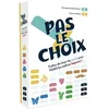 Image de https://www.espritjeu.com/upload/image/pas-le-choix-p-image-103742-grande.jpg,https://www.espritjeu.com/upload/image/pas-le-choix-p-image-103743-grande.jpg