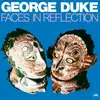 Image de Warner Music George Duke - Faces In Reflection