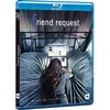 Image de Friend Request - Blu-Ray