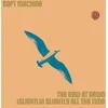 Image de Soft Machine - Dew At Dawn / (Slightly) Slightly All The Time [7-Inch Single]
