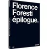 Image de Florence Foresti : Épilogue