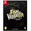 Image de Final Vendetta Super Limited Edition Nintendo SWITCH en occasion ou reconditionné