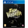 Image de Final Vendetta Super Limited Edition Ps4