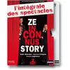 Image de Les Inconnus - Ze Inconnus Story - L'intégrale des spectacles