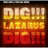 Image de Dig Lazarus Dig!