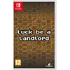 Image de Luck Be A Landlord Switch