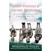 Image de Shiny Pennies And Grubby Pinafores: How we overcame hardship to raise a happy family in the 1950s - Winifred Foley en occasion ou reconditionné