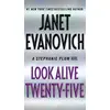 Image de Look Alive Twenty-Five: A Stephanie Plum Novel - Janet Evanovich en occasion ou reconditionné