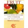Image de Fruit: A Connoisseur's Guide and Cookbook - Alan Davidson, Charlotte Knox en occasion ou reconditionné