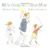 Image de We're Going on a Bear Hunt - Helen Oxenbury en occasion ou reconditionné