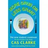 Image de More Grub on Less Grant - Cas Clarke en occasion ou reconditionné