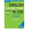 Image de English Phrasal Verbs In Use - Intermediate - Book With Answers