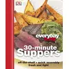 Image de 30 Minute Supper (Everyday Easy) - DK en occasion ou reconditionné