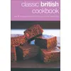 Image de Classic British Cookbook: Over 50 Recipes Inspired by the Flavours of the British Isles - Kyle Cathie en occasion ou reconditionné