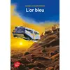 Image de L'or bleu - Danielle Martinigol, Manchu en occasion ou reconditionné