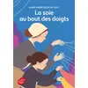 Image de La soie au bout des doigts en occasion ou reconditionné