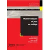 Image de Mathématiques et jeux au collège - Éric Trouillot en occasion ou reconditionné