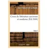 Image de Cours De LittÃ©rature Ancienne Et Moderne. Tome 7