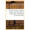 Image de Ververt, PoÃ¨me En Quatre Chants, Suivi Du CarÃªme Impromptu Et Du Lutrin Vivant