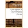 Image de Oeuvres ComplÃ¨tes De FÃ©nelon, Tome 2 De Summi Pontificis Auctoritate