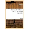 Image de Oeuvres De Voltaire 2-3, 5-7, 9. ThÃ©Ã¢tre. T. 9