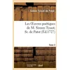 Image de Les Oeuvres PoÃ©tiques De M. Simon Tyssot, Sr. De Patot, Tome 2