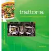 Image de Trattoria, 82 recettes italiennes simples et savoureuses - Collectif en occasion ou reconditionné