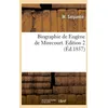 Image de Biographie De EugÃ¨ne De Mirecourt - Edition 2