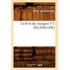 Image de Le livre des masques T 1 (Éd.1896-1898) - Remy de de Gourmont en occasion ou reconditionné