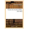 Image de Contes Des Bords Du Rhin, (Ãd.1862)