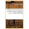 Image de Histoire De L'art Dramatique En France Depuis Vingt-Cinq Ans - T. 5 (Ãd.1858-1859)