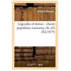 Image de LÃ©gendes Et DoÃ¯nes: Chants Populaires Roumains, (4e Ãd) (Ãd.1879)