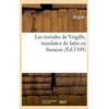 Image de Les ÃnÃ©ydes De Virgille , Translatez De Latin En FranÃ§ois, (Ãd.1509)