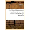 Image de Les MisÃ©rables Pour Rire, Parodie, Avec Un Beau Portrait De Victor Hugo (Ãd.1862)