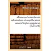 Image de Musaeum hermeticum reformatum et amplificatum omnes Sopho-spagyricae (Éd.1678) - Michael Sendivogius en occasion ou reconditionné