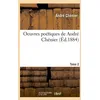 Image de Oeuvres PoÃ©tiques De AndrÃ© ChÃ©nier - Tome 2 (Ãd.1884)