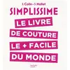 Image de SIMPLISSIME Couture: le livre de couture le plus facile du monde - S. Colin, S. Mallet en occasion ou reconditionné