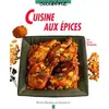 Image de Cuisine aux épices - Elisa Vergne, Laurent Bianquis en occasion ou reconditionné