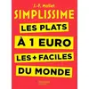 Image de Simplissime - Les plats à 1 euro les + faciles du monde - Jean-François Mallet en occasion ou reconditionné